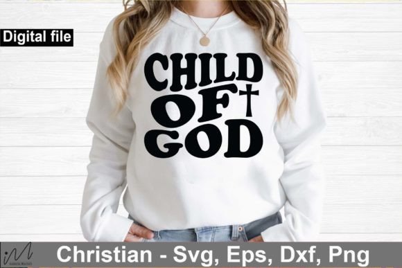 Child of God Svg for Graphics and Crafts