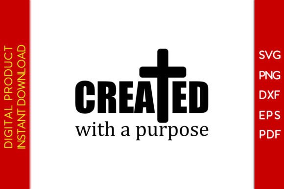 Created with a Purpose SVG T-Shirt Graphics