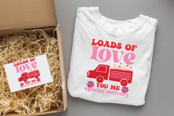Loads of Love You: Graphics & T-Shirt Designs