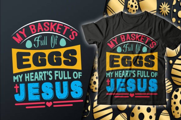 My Basket Full of Eggs: Graphics & T-Shirt Designs Review