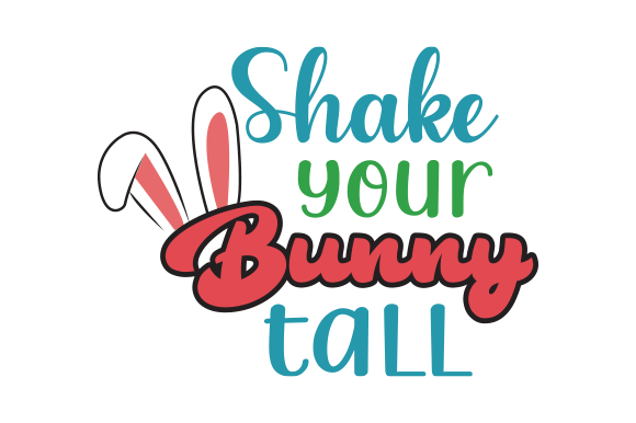 Shake Your Bunny Tall SVG: Graphics & Crafts Review